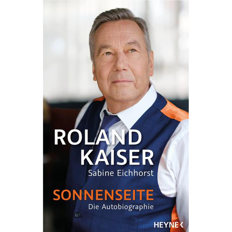 Roland Kaiser Buch 'Sonnenseite‘